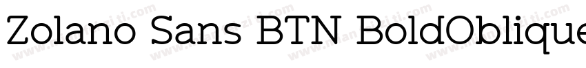 Zolano Sans BTN BoldOblique字体转换